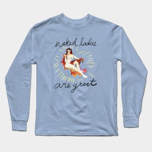 Naked Ladies Long Sleeve T-Shirt